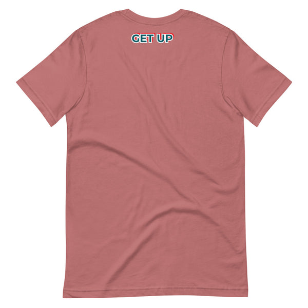 G.A.M.E.® motivational mauve crew neck  t-shirt - "GET UP"  - graphic design on back - upper part of t-shirt